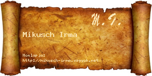 Mikusch Irma névjegykártya